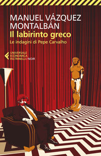 Labirinto greco- le indagini di pepe carvalho 
