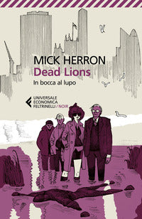 Dead lions - in bocca al lupo 