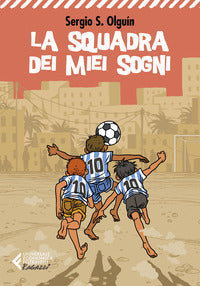 Squadra dei miei sogni 
