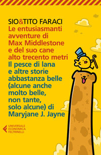 Entusiasmanti avventure di max middlestone e del suo cane alto trecento metri - il pesce di lana 