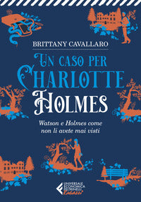 Caso per charlotte holmes 