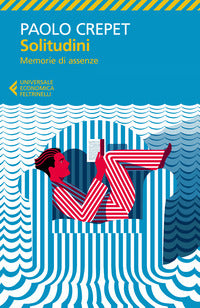 Solitudini - memorie di assenze 