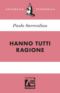 Hanno tutti ragione 