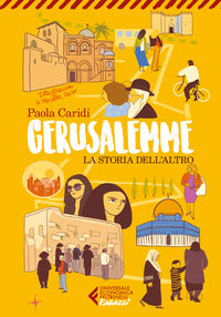 Gerusalemme - la storia dell'altro 