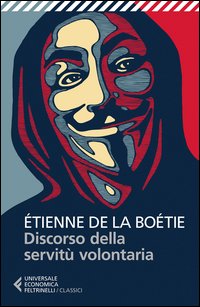 Discorso della servitu' volontaria 