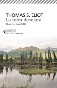 Terra desolata quattro quartetti 