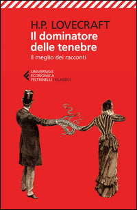 Dominatore delle tenebre - il meglio dei racconti 