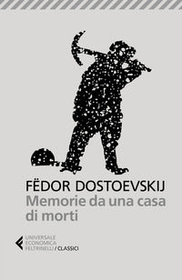 Memorie da una casa di morti 