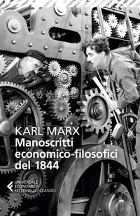 Manoscritti economico filosofici del 1844 