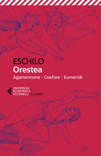 Orestea - testo greco a fronte 