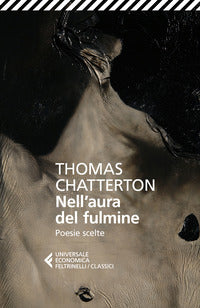 Nell'aura del fulmine - poesie scelte testo originale a fronte 