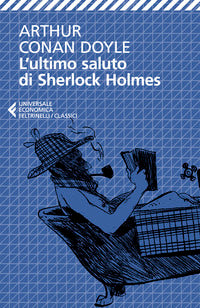 Ultimo saluto di sherlock holmes 