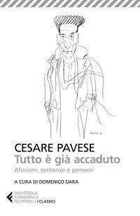 Tutto e' gia' accaduto - aforismi sentenze e pensieri 