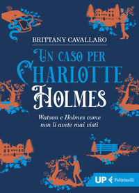 Caso per charlotte holmes 