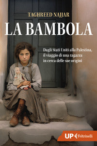 Bambola - dagli stati uniti alla palestina il viaggio di una ragazza in cerca delle 