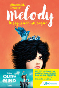 Melody inseguendo un sogno 