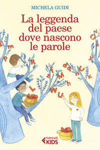 Leggenda del paese dove nascono le parole 