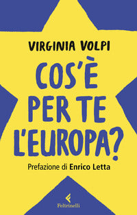 Cos'e' per te l'europa 