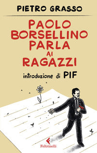 Paolo borsellino parla ai ragazzi 