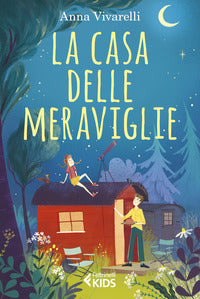Casa delle meraviglie 