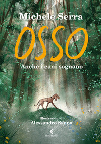 Osso - anche i cani sognano 
