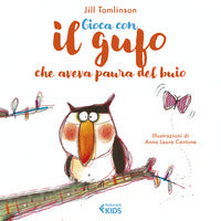 Gioca con il gufo che aveva paura del buio 