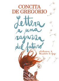 Lettera a una ragazza del futuro 