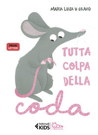 Tutta colpa della coda 