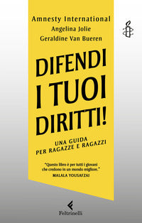 Difendi i tuoi diritti - una guida per ragazze e ragazzi 