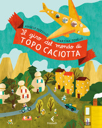 Giro del mondo di topo caciotta 