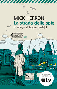 Strada delle spie - le indagini di jackson lamb 4 