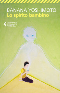Spirito bambino - le strane storie di fukiage 