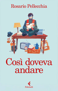 Cosi' doveva andare 