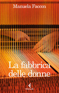 Fabbrica delle donne 