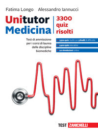Unitutor. 3000 quiz risolti. per i corsi di laurea delle discipline biomediche.+ e-book 