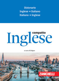 Inglese compatto - dizionario inglese-italiano italiano-inglese 