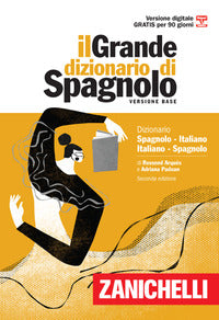 Dizionario spagnolo italiano spagnolo - il grande dizionario 