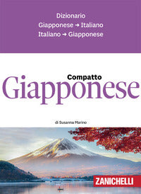 Giapponese compatto - dizionario giapponese-italiano italiano-giapponese 