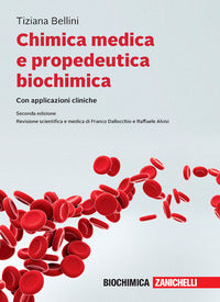 Chimica medica e propedeutica biochimica -con applicazioni cliniche con ebook 