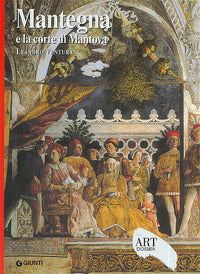 Mantegna e la corte di mantova - art dossier 225 