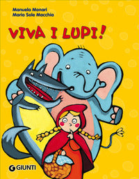 Viva i lupi ! 