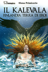 Kalevala - finlandia terra di eroi 