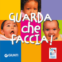 Guarda che faccia ! 