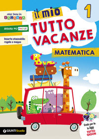 Mio tutto vacanze matematica 1 