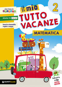 Mio tutto vacanze matematica 2 
