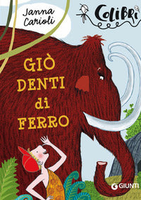 Gio' denti di ferro 