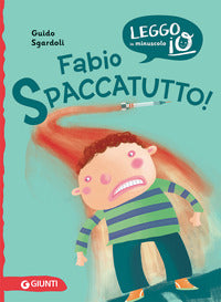 Fabio spaccatutto ! 