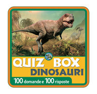 Dinosauri quiz box - 100 domande e 100 risposte 