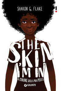 The skin i'm in - il colore della mia pelle 