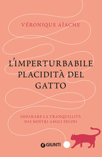 Imperturbabile placidita' del gatto 